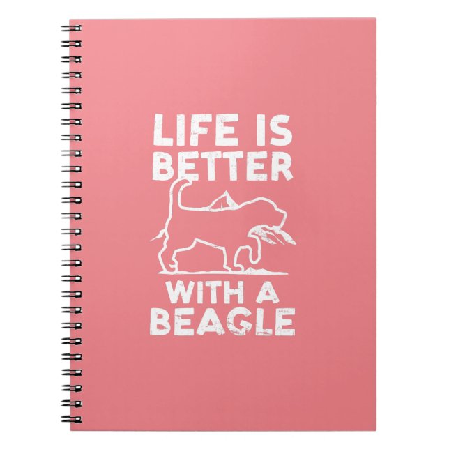 Cuaderno La Vida Es Mejor Con Un Beagle Design Beagle Hunin (Frente)