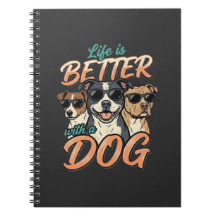 Cuaderno La vida es mejor con vector de perro