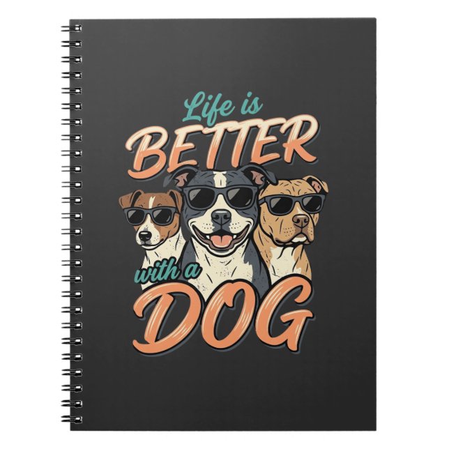Cuaderno La vida es mejor con vector de perro (Frente)