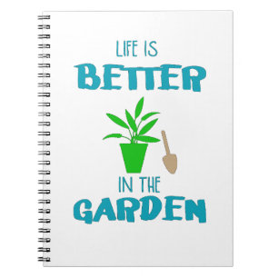 Cuaderno La Vida Es Mejor En La Camiseta Del Jardín