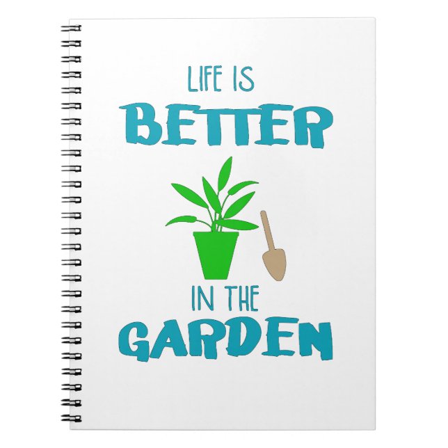 Cuaderno La Vida Es Mejor En La Camiseta Del Jardín (Frente)