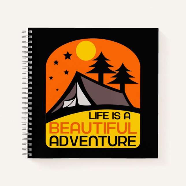Cuaderno La vida es un hermoso campamento de aventura (Anverso)