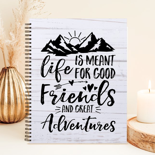 Cuaderno La Vida Está Hecha Para Buenos Amigos Grandes Aven (Subido por el creador)