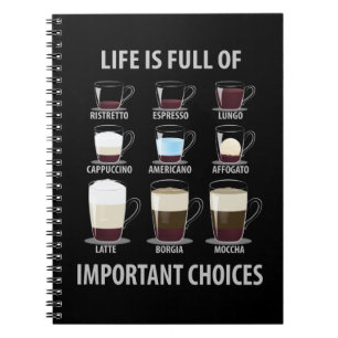 Cuaderno La vida está llena de importantes opciones: amante