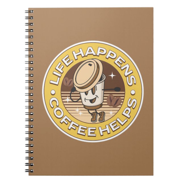 Cuaderno La vida pasa cuando el café ayuda (Frente)