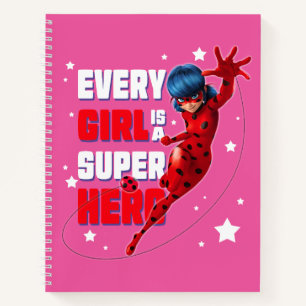 Cuaderno Ladybug Todo Chica es un Super Hero