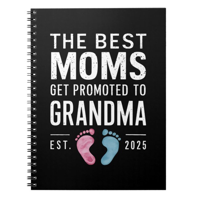 Cuaderno Las Mejores Madres Son Ascendidas A Abuela Est 202 (Frente)