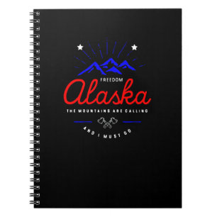Cuaderno Las montañas de Alaska están llamando debo ir colo