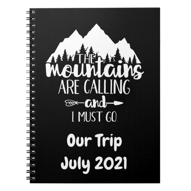 Cuaderno Las montañas están llamando y debo ir (Frente)