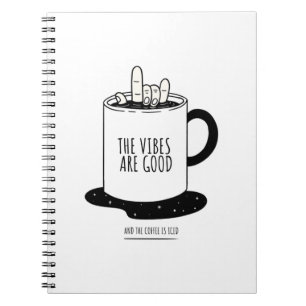 Cuaderno Las Víboras Son Buenas Y El Café Está Secado