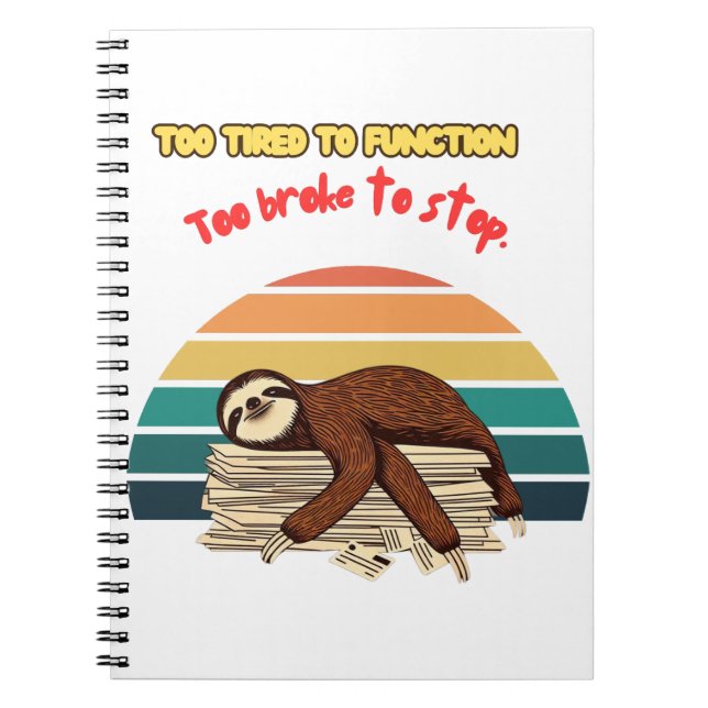 Cuaderno Lazy Retro Tired and Sarcastic (Frente)