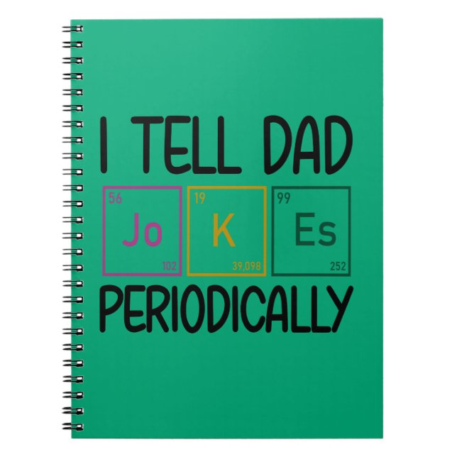 Cuaderno Le Digo A Papá Chistes Periódicamente (Frente)