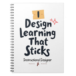 Cuaderno Learning That Sticks – Instructional Designer
