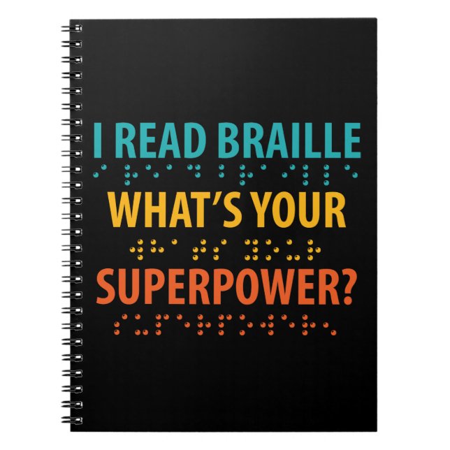 Cuaderno Leí en Braille cuál es tu superpoder (Frente)
