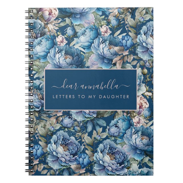 Cuaderno Letras florales de peones azules a mi hija mantene (Frente)