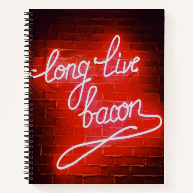 Cuaderno Letrero Neon Long Live Bacon, Amante del Tocino (Anverso)