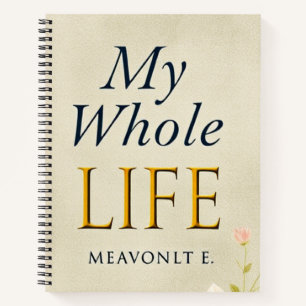 Cuaderno Liberen su historia: Mi vida entera