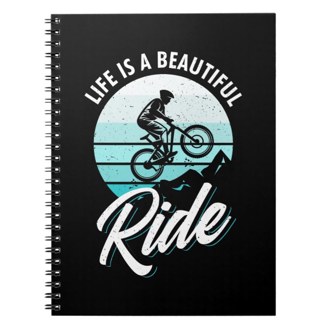 Cuaderno Life Is A Beautiful Ride (Frente)