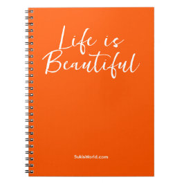 Cuaderno Life Is Beautiful | Blog de Orange Business