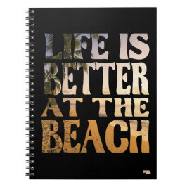 Cuaderno Life is Better at the Beach