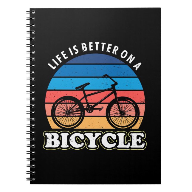 Cuaderno Life Is Better On A Bicycle (Frente)