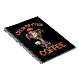 CUADERNO LIFE IS BETTER WITH A COFFEE, DOG