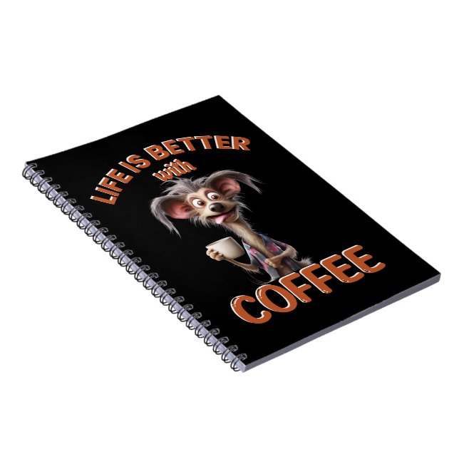 CUADERNO LIFE IS BETTER WITH A COFFEE, DOG (Lado Derecho)