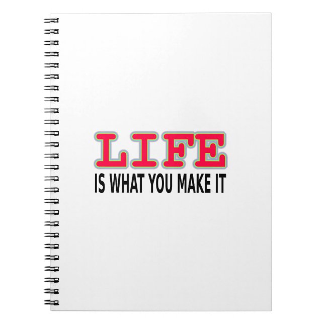 Cuaderno Life Is What You Make It (Frente)