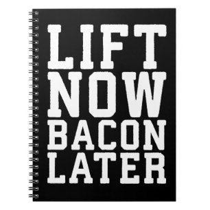 Cuaderno Lift Now, Bacon Después - Divertido entrenamiento