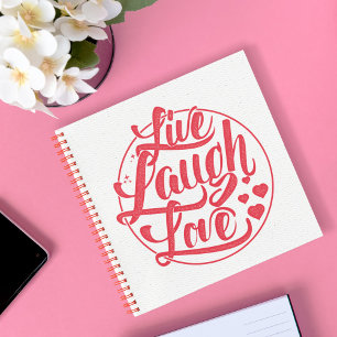 Cuaderno Live Laugh Love