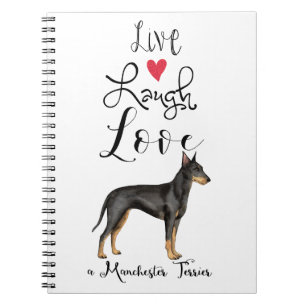 Cuaderno Live Laugh Love a Manchester Terrier Notebook