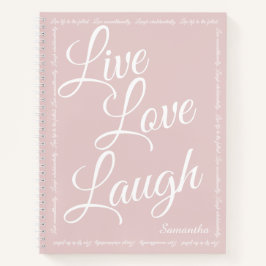 Cuaderno Live Love Laugh Elegant Pink Spiral Notebook