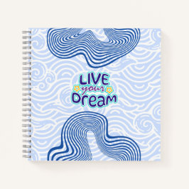 Cuaderno Live Your Dream - Motivational Blue 