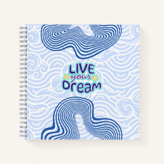 Cuaderno Live Your Dream - Motivational Blue 