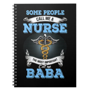 Cuaderno Llámame enfermera lo más importante llámame Baba