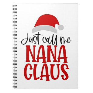 Cuaderno Llámame Nana Claus Mamá de Navidad
