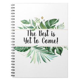 Cuaderno Lo mejor es el diario tropical que está por venir