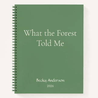 Cuaderno Lo que contó el bosque, Notas de la naturaleza, No