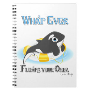 Cuaderno Lo que sea que flote tu ballena orca