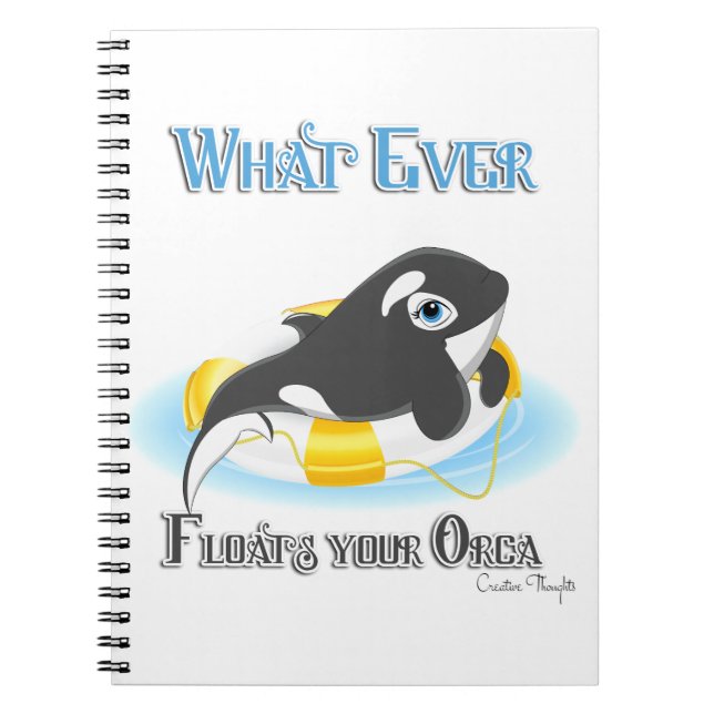 Cuaderno Lo que sea que flote tu ballena orca (Frente)