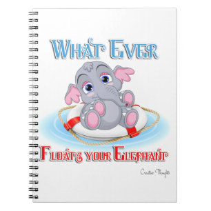 Cuaderno Lo que sea que flote tu bebé elefante