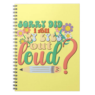Cuaderno Lo siento, hice sonar mis ojos.