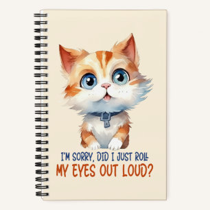 Cuaderno Lo siento, ¿me puse los ojos en alto?