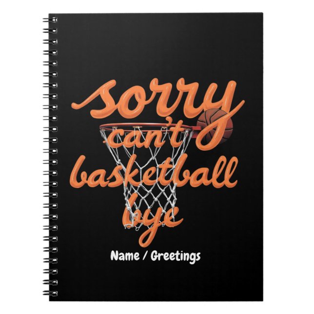 Cuaderno Lo siento no puedo basketball adiós a lo más graci (Frente)