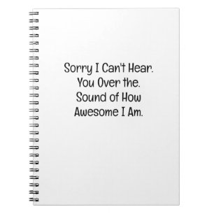 Cuaderno Lo siento, no puedo oírte