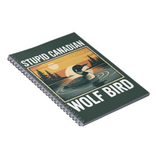 Cuaderno Lobo canadiense estúpido ave sarcástico animal 