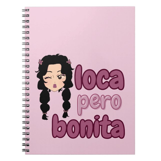 Cuaderno Loca Pero Bonita (Frente)