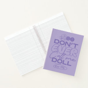 Cuaderno Lola "Nunca me llames muñeca"