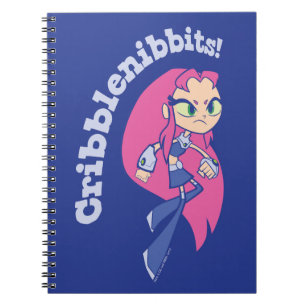 Cuaderno ¡Los adolescentes se van!   Starfire "Cribblenibbi