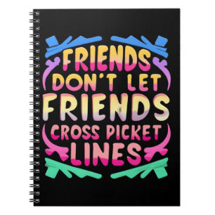 Cuaderno Los amigos no permiten a los amigos cruzar líneas